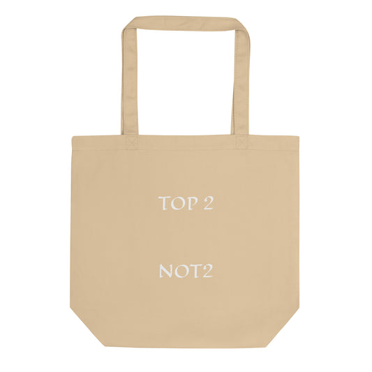 Tote Bag Bio "Top2 Not2"