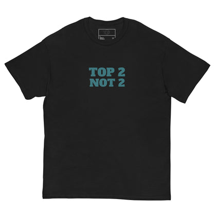 T-shirt classique homme "TOP 2 NOT2"