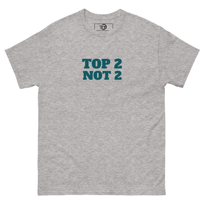 T-shirt classique homme "TOP 2 NOT2"