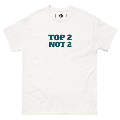 T-shirt classique homme "TOP 2 NOT2"