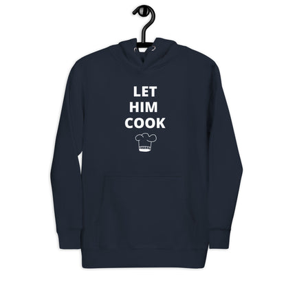 Sweat à Capuche Unisexe « let him cook »