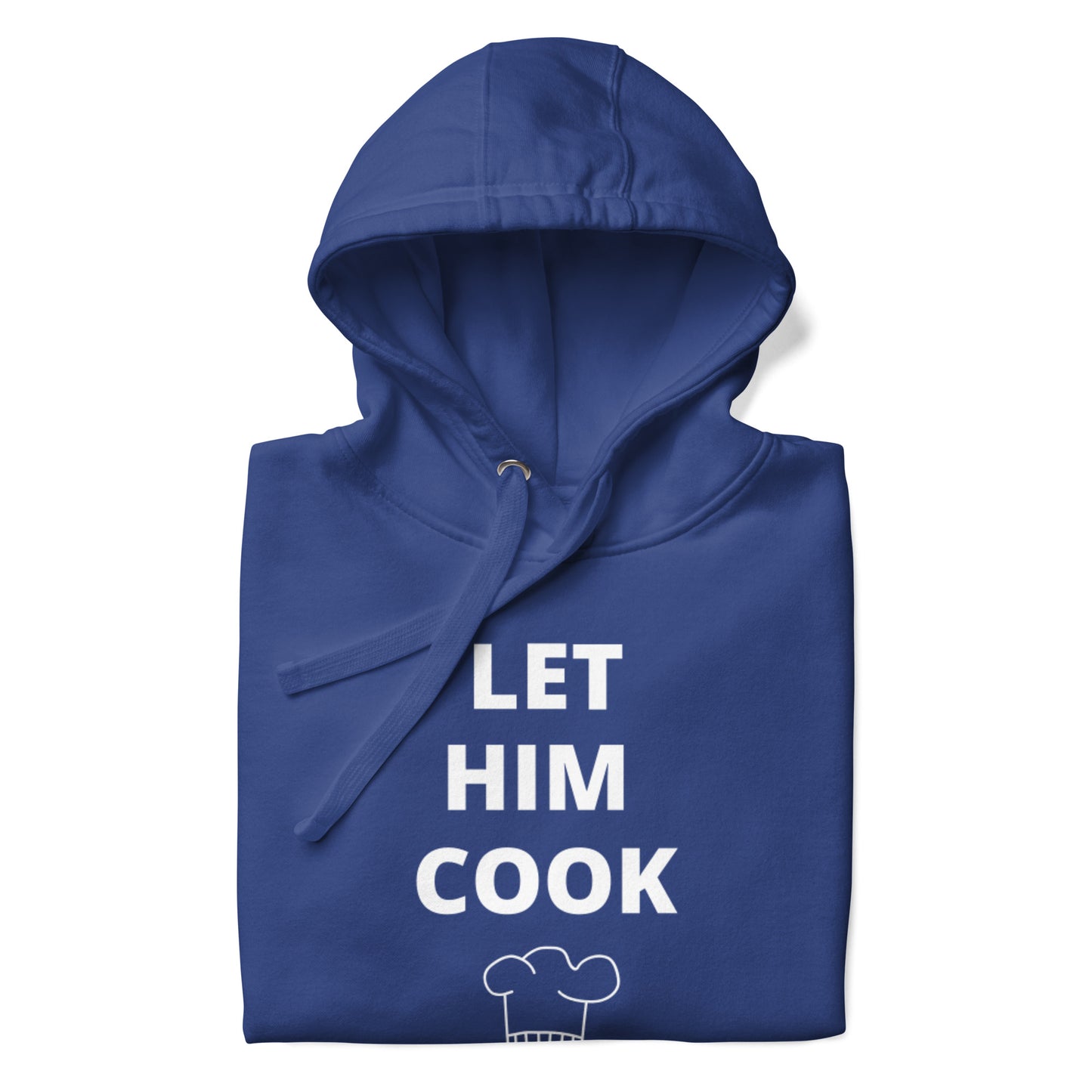 Sweat à Capuche Unisexe « let him cook »