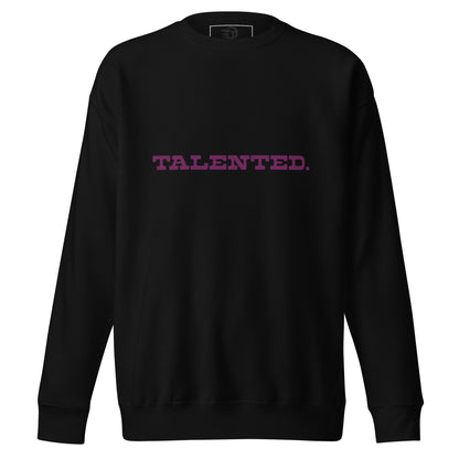 Sweatshirt premium unisexe Talented.