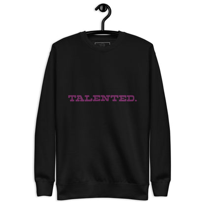 Sweatshirt premium unisexe Talented.