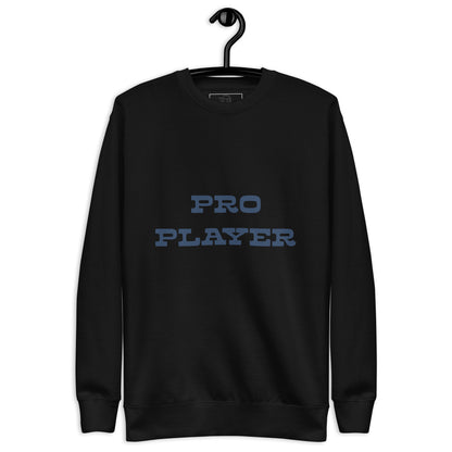 Sweatshirt premium unisexe Pro player