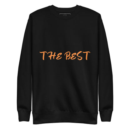 Sweatshirt premium unisexe the best