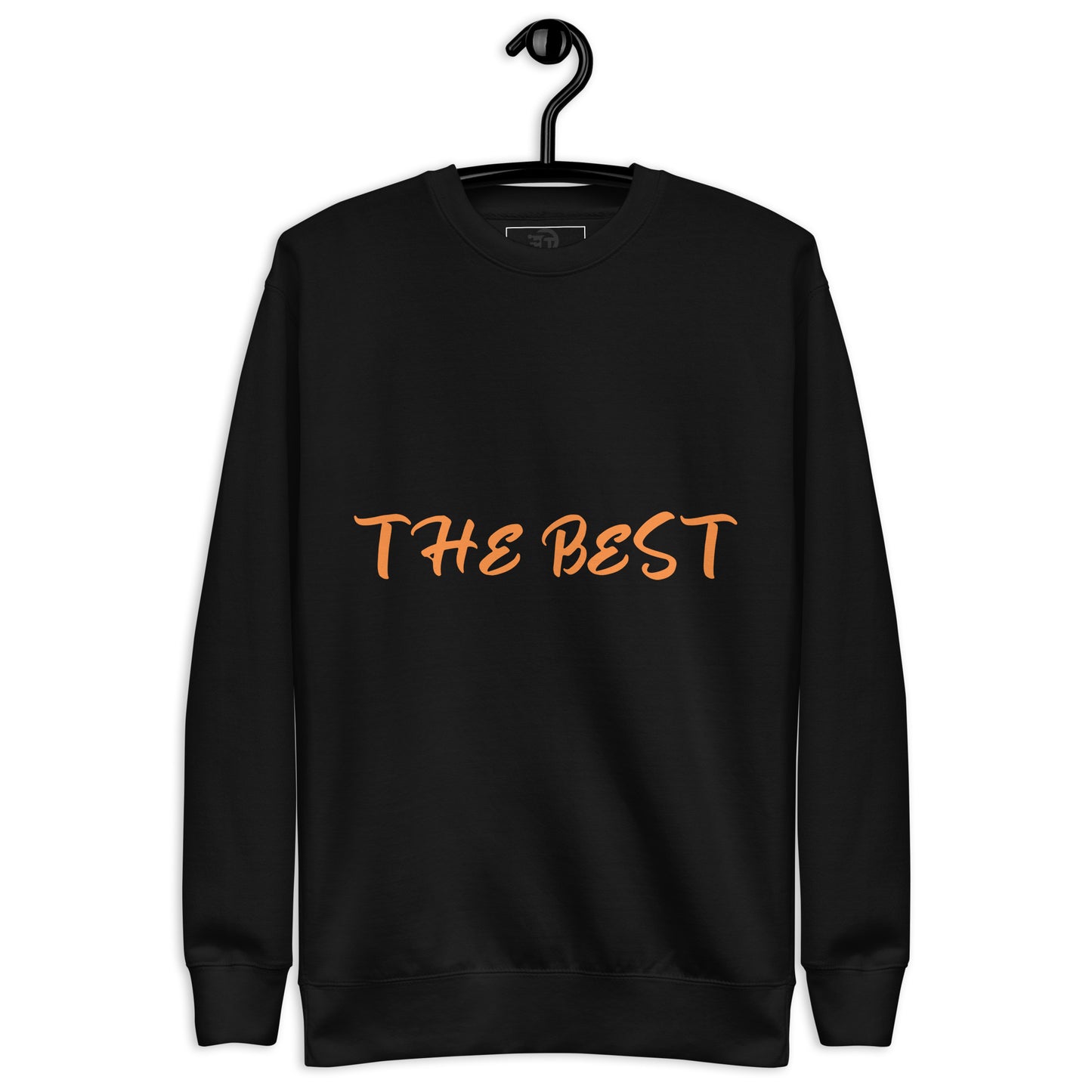 Sweatshirt premium unisexe the best