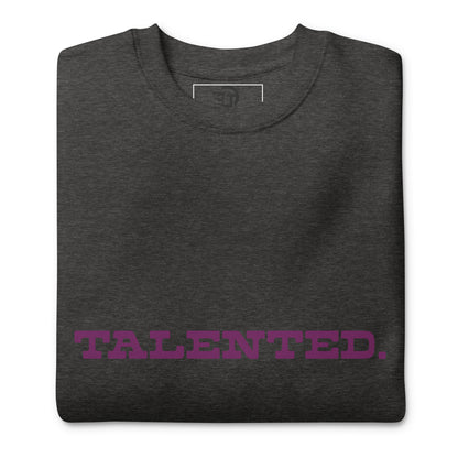 Sweatshirt premium unisexe Talented.