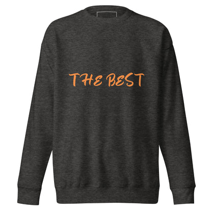 Sweatshirt premium unisexe the best