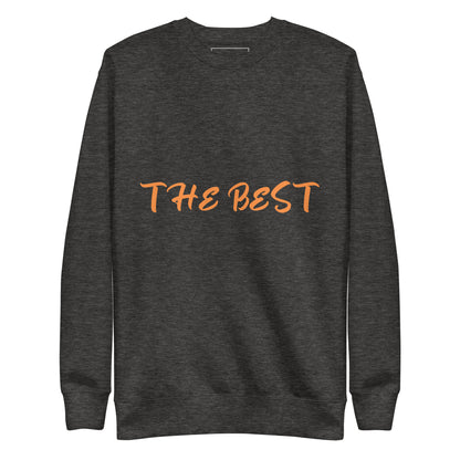 Sweatshirt premium unisexe the best