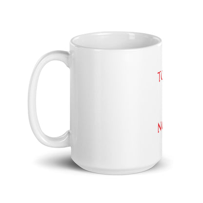 Mug Blanc Brillant "Top2 Not 2"