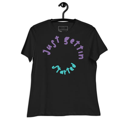 T-shirt Décontracté pour Femme Just gettin started